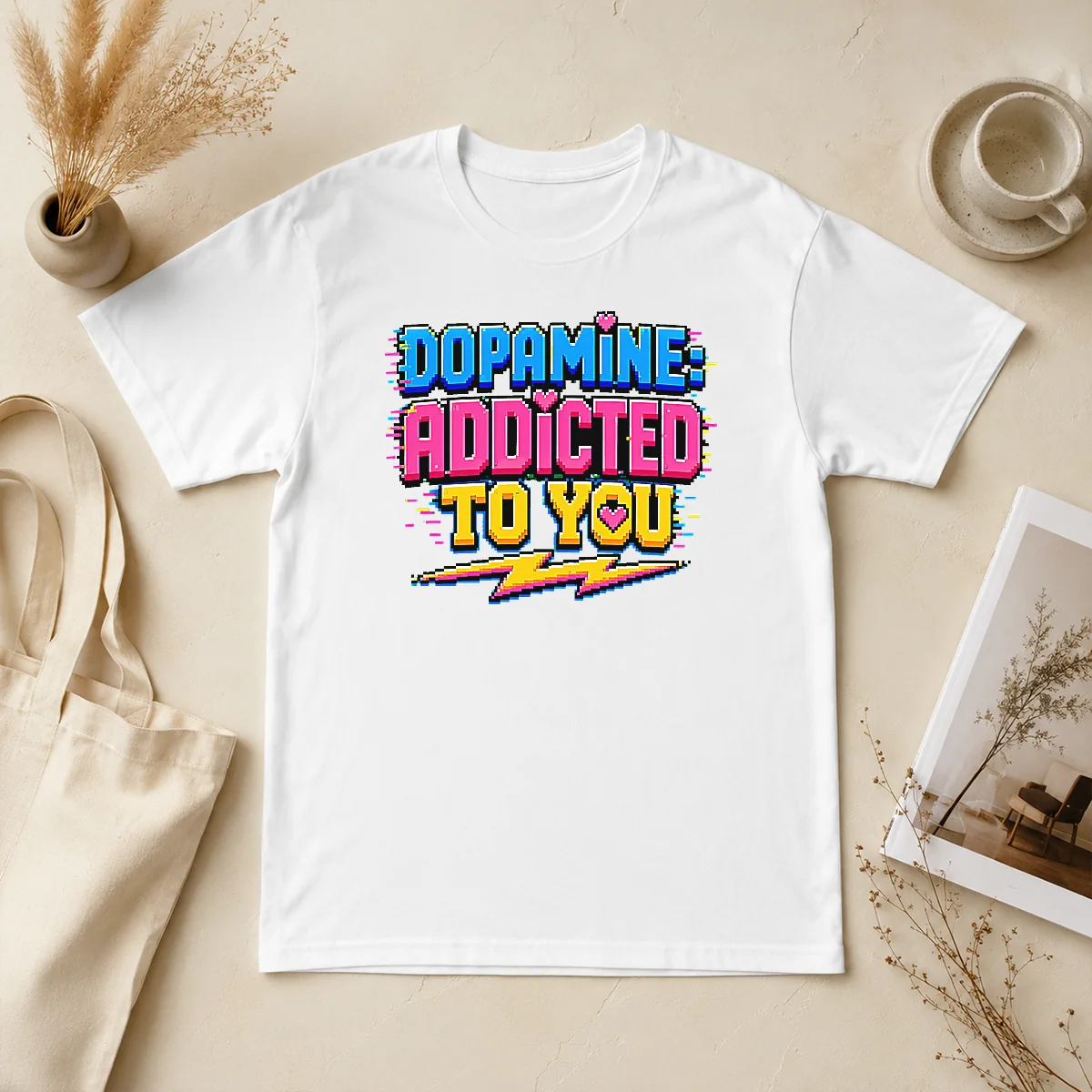 Pretty Official Dopamine Addicted To You Shirt Pretty Official Dopamine Addicted To You Shirt