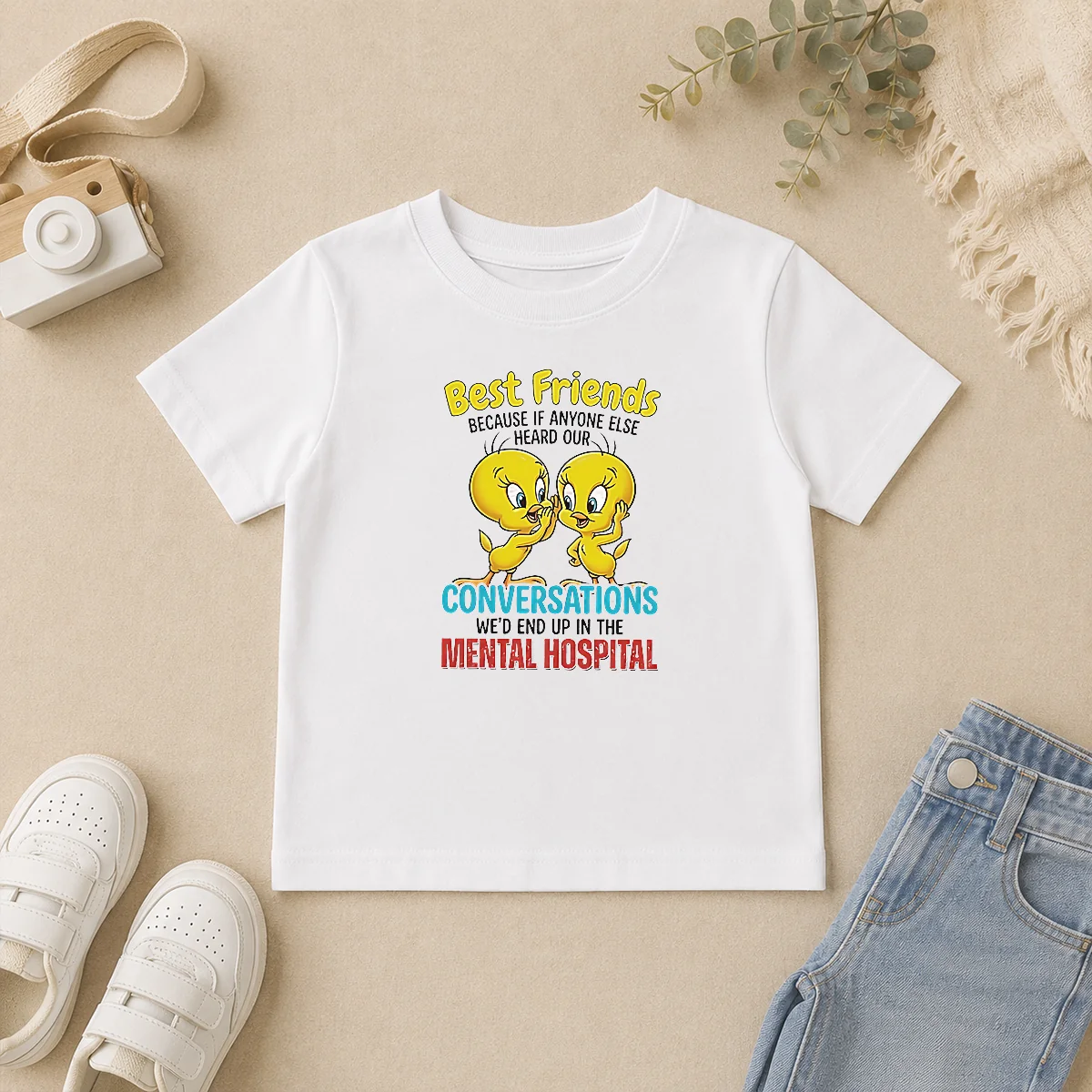 pretty-tweety-because-if-anyone-else-heard-our-conversations-mental-hospital-kids-t-shirt
