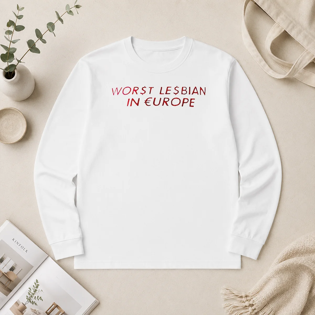 Pretty Worst Lesbian In Europe Text Long Sleeve Shirt Pretty Worst Lesbian In Europe Text Long Sleeve Shirt