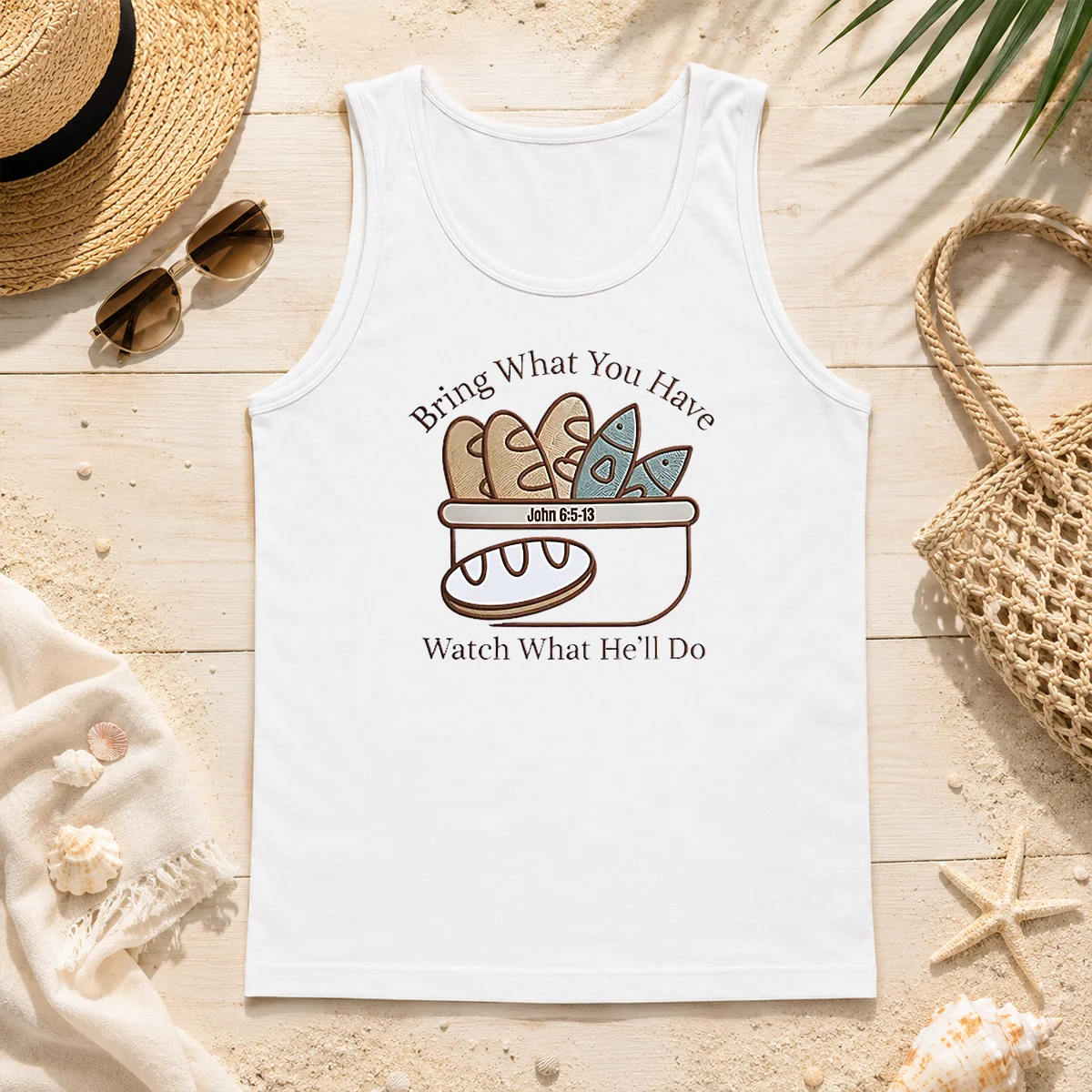 Top Bring What You Have Watch What He'Ll Do John 6 5 13 Tank Top Top Bring What You Have Watch What He'Ll Do John 6 5 13 Tank Top
