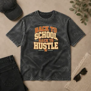 Top Pretty Back To School Hustle Vintage For Students And Teacher Washed T-Shirt