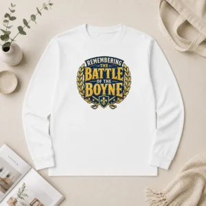 Top Pride In History Typography For Battle Of The Boyne Long Sleeve Shirt
