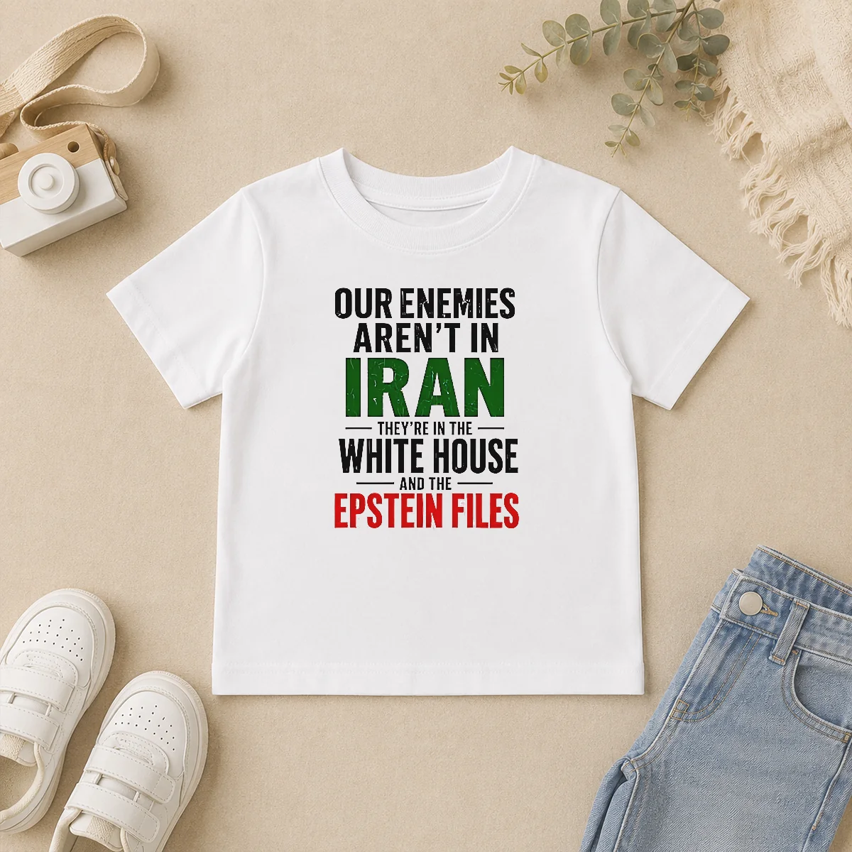 Good Pretty Our Enemies Aren'T In Iran They'Re In The White House And The Epstein Files Kids T Shirt Good Pretty Our Enemies Aren'T In Iran They'Re In The White House And The Epstein Files Kids T-Shirt