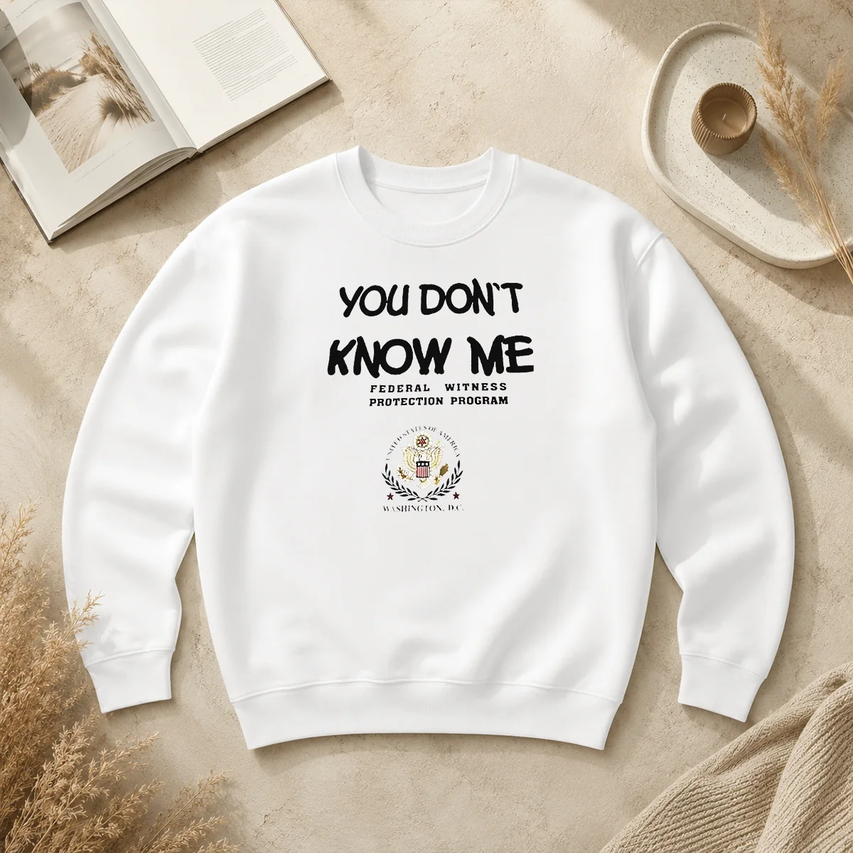 Good You Do Not Know Me Federal Witness Protection Program United States Of America Sweater Good You Do Not Know Me Federal Witness Protection Program United States Of America Sweater