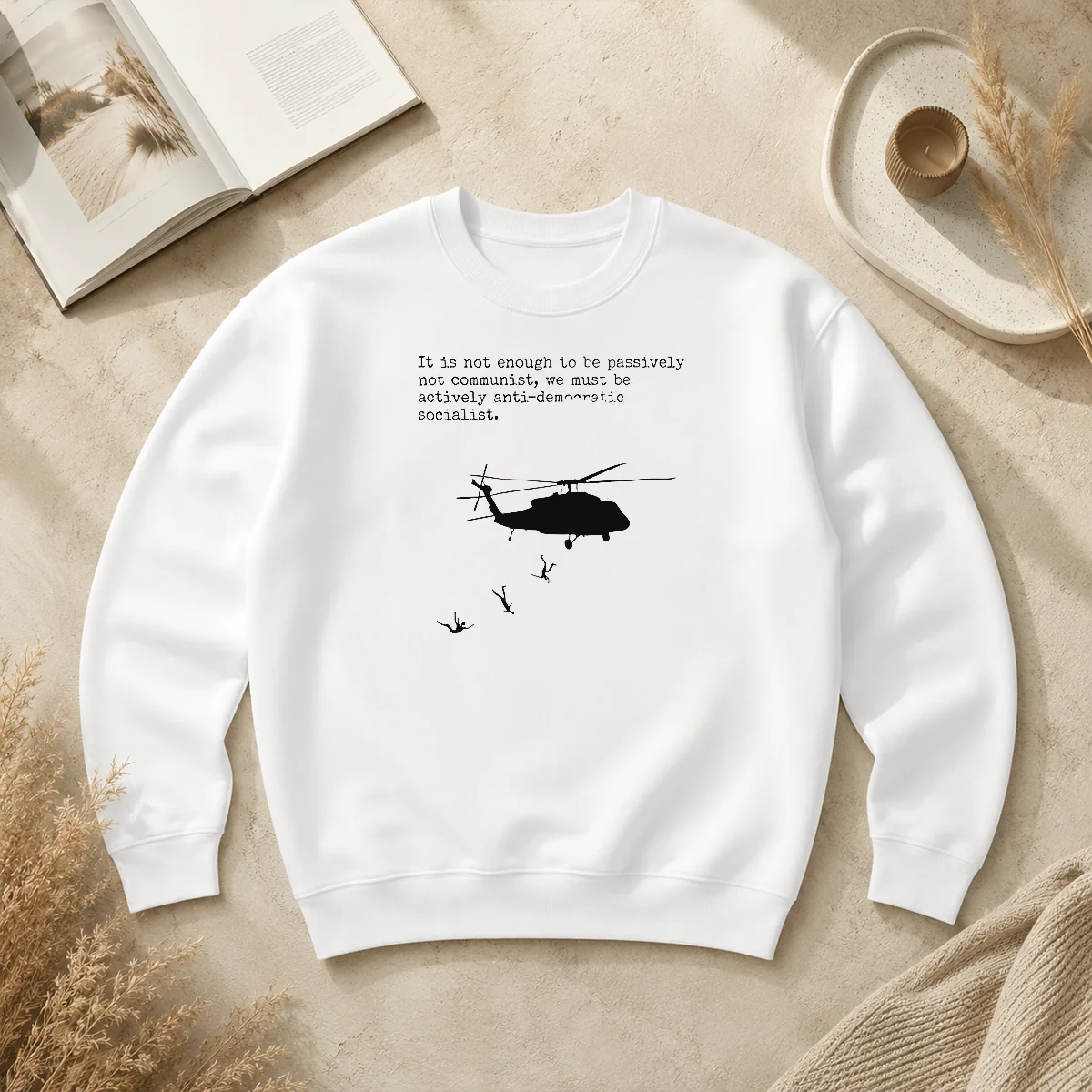 Hot Good Pinochet Helicopter Death Flights It Is Not Enough To Be Passively Not Communist Sweater Hot Good Pinochet Helicopter Death Flights It Is Not Enough To Be Passively Not Communist Sweater