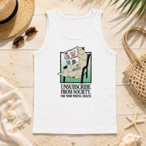 Nice Awesome Cat Unsubscribe From Society How To Avoid Life S Problems How To Disassociate Tank Top