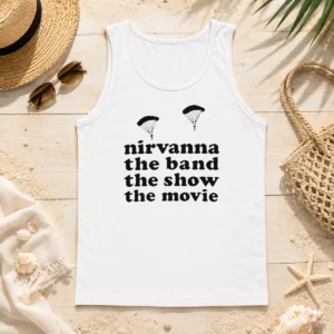 Nice Good Nirvanna The Band The Show The Movie Matt Johnson Tank Top