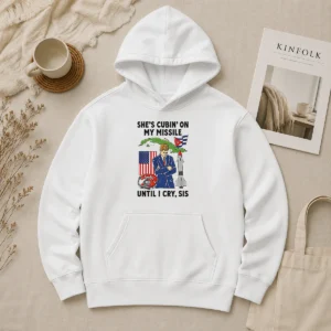 Nice Pretty She'S Cubin' On My Missile Until I Cry Sis John F Kennedy Hoodie