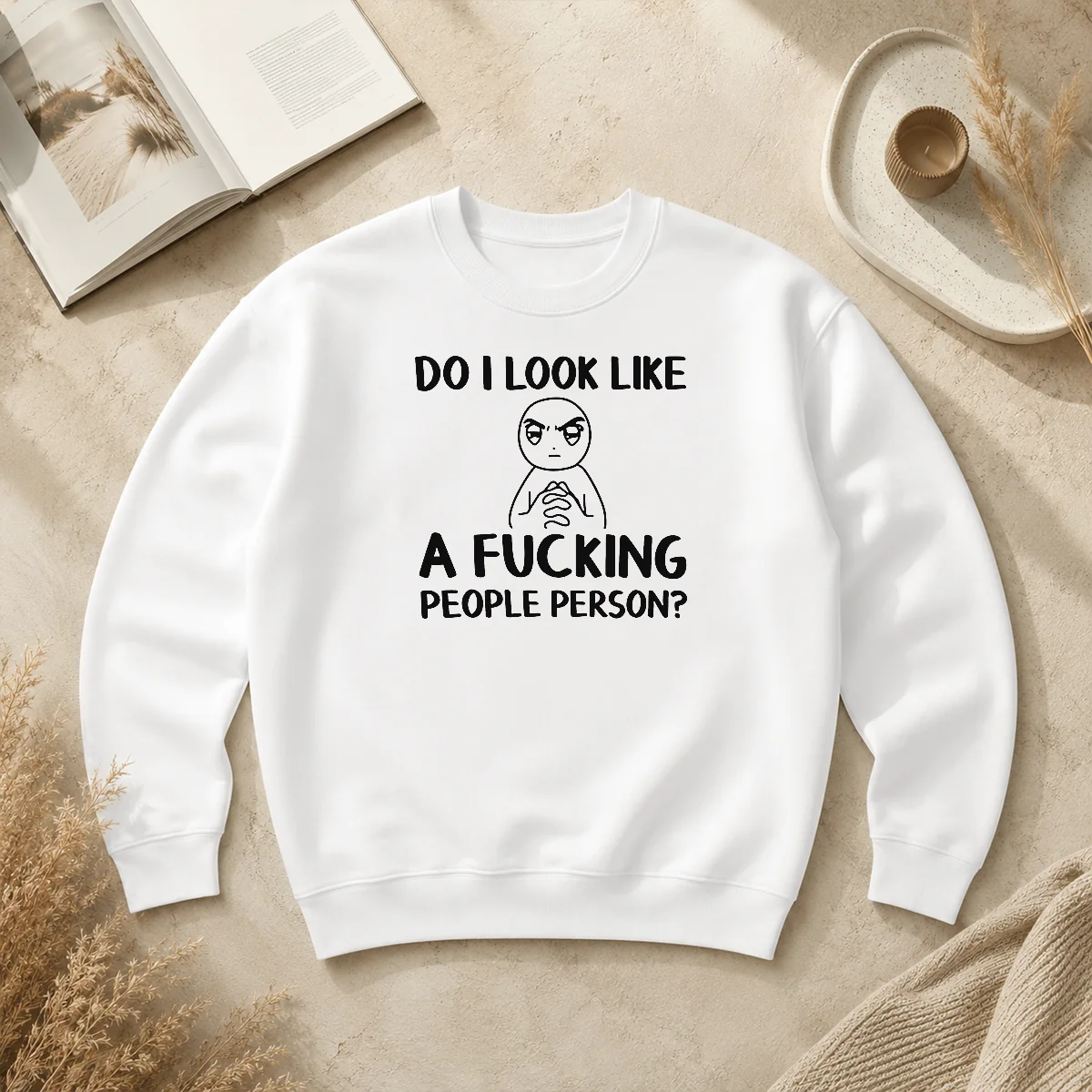 Official Do I Look Like A Fucking People Person Sweater Official Do I Look Like A Fucking People Person Sweater