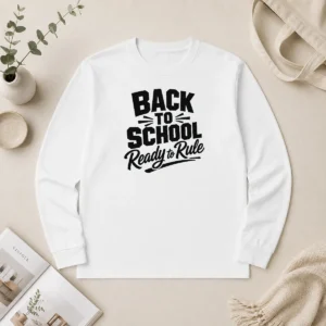 Official Good Pretty Back To School Ready To Rule Silhouette Long Sleeve Shirt