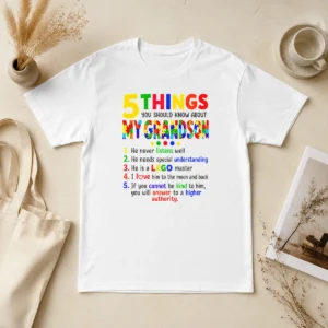 Official Premium 5 Things You Should Know About My Grandson