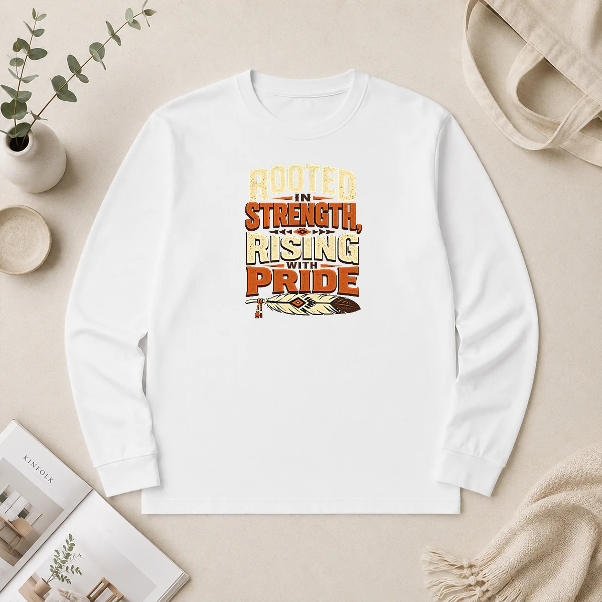 Perfect Good Indigenous Peoples Day Pride Typography Long Sleeve Shirt Perfect Good Indigenous Peoples Day Pride Typography Long Sleeve Shirt