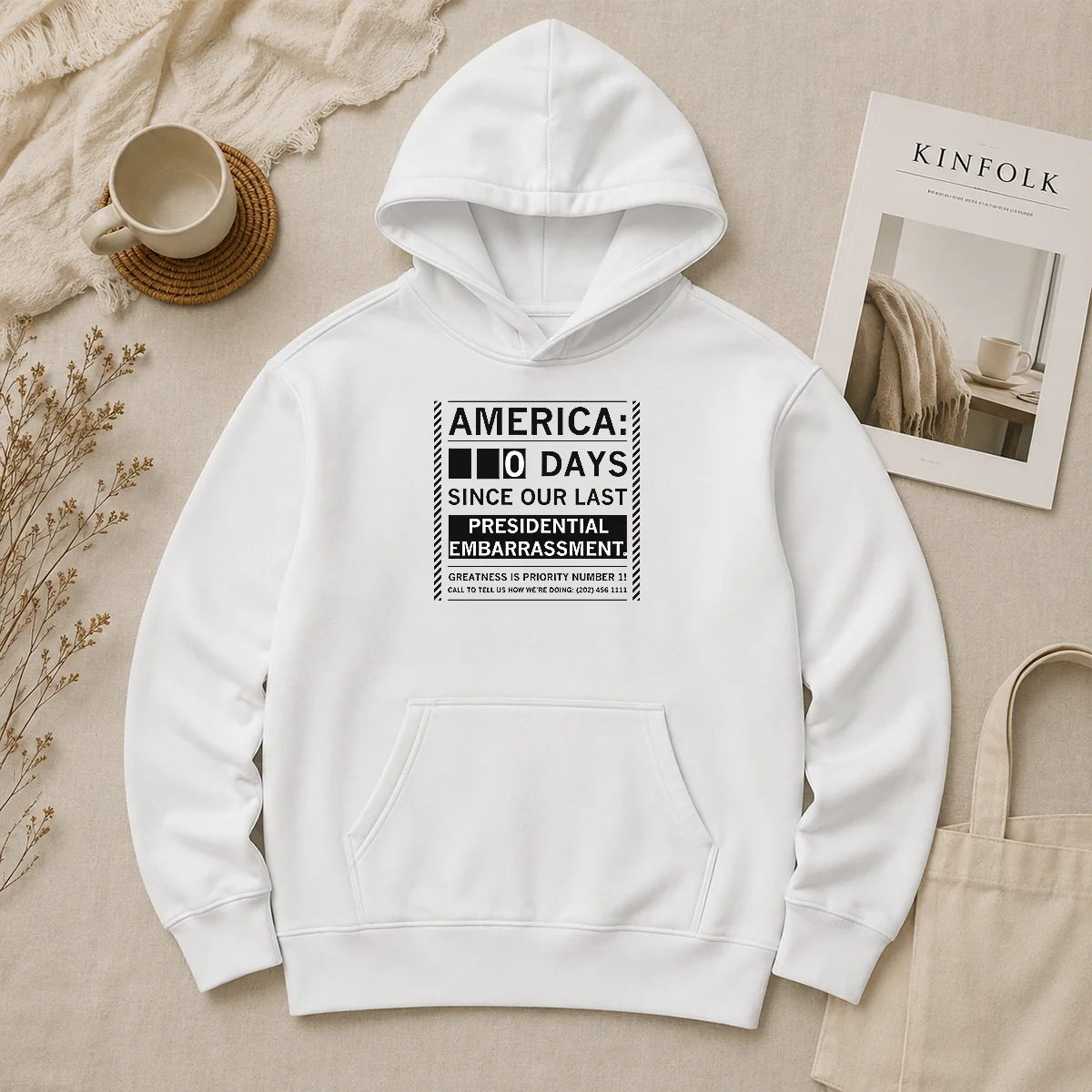 Top America 0 Days Since Our Last Presidential Embarrassment Hoodie Top America 0 Days Since Our Last Presidential Embarrassment Hoodie