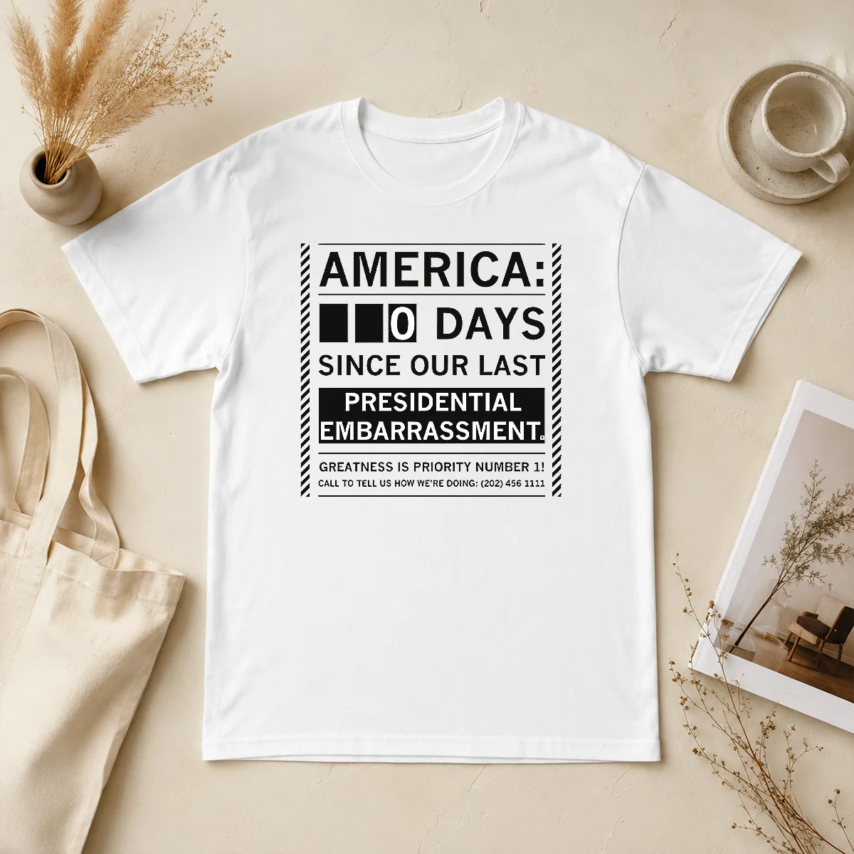 Top America 0 Days Since Our Shirt Top America 0 Days Since Our Shirt