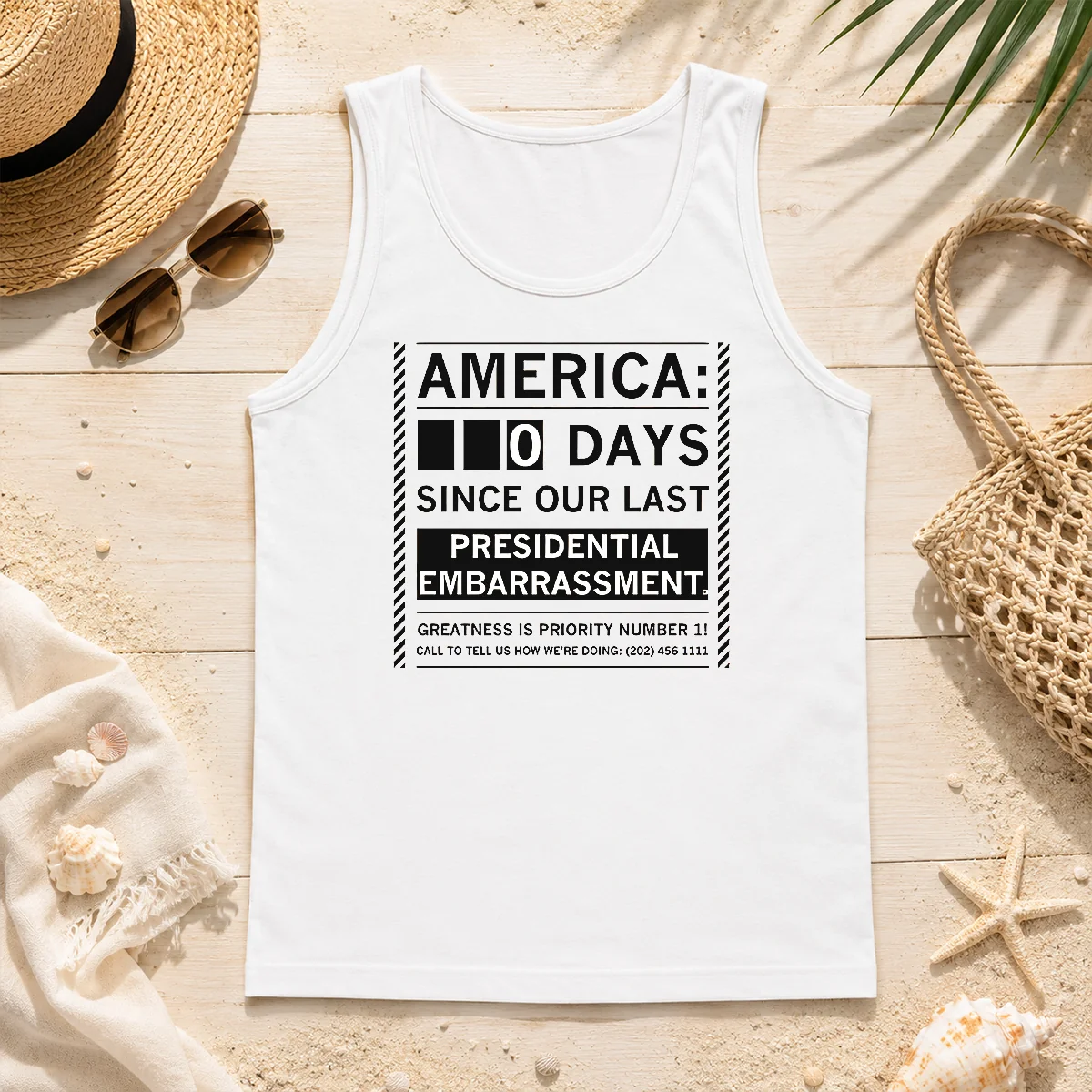 Top America 0 Days Since Our Last Presidential Embarrassment Tank Top Top America 0 Days Since Our Last Presidential Embarrassment Tank Top